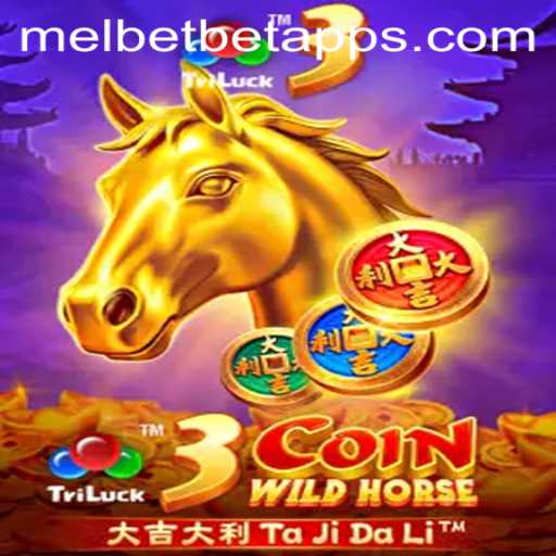 Unleashing the Excitement of 3CoinWildHorse on Melbet