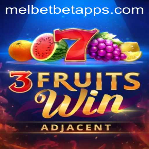 Exploring 3FruitsWin: A Classic Casino Game Experience on Melbet App