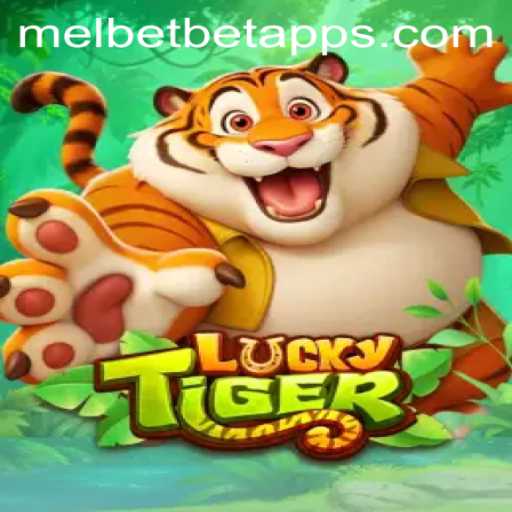 Exploring the Exciting World of LuckyTiger and Melbet App