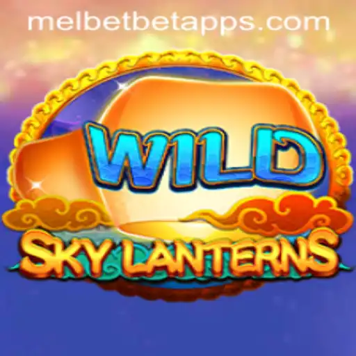 Discover the Magical World of SkyLanterns: A Unique Gaming Experience with Melbet App