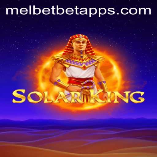 Discover the Exciting World of SolarKing and the Melbet App